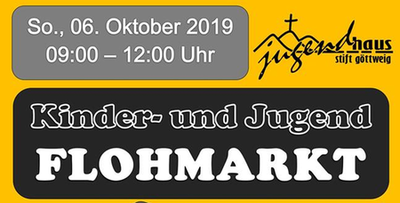 Kinder- und Jugendflohmarkt / Benediktinerstift Göttweig / Jugendhaus Stift Göttweig Kinder- und Jugendflohmarkt 2019